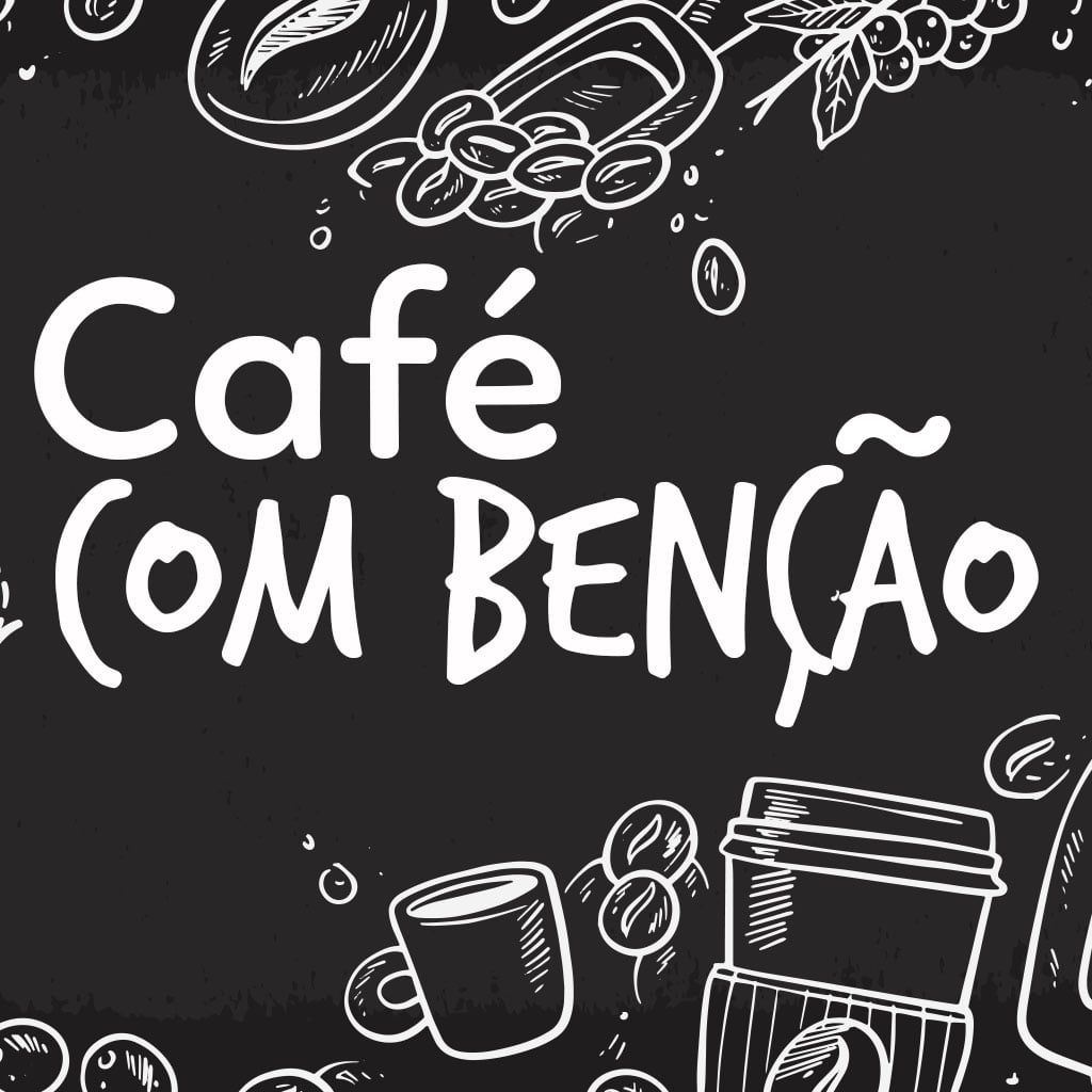 Programa Café com Bênção para deixar a sua manhã muito mais animada e dinâmica.